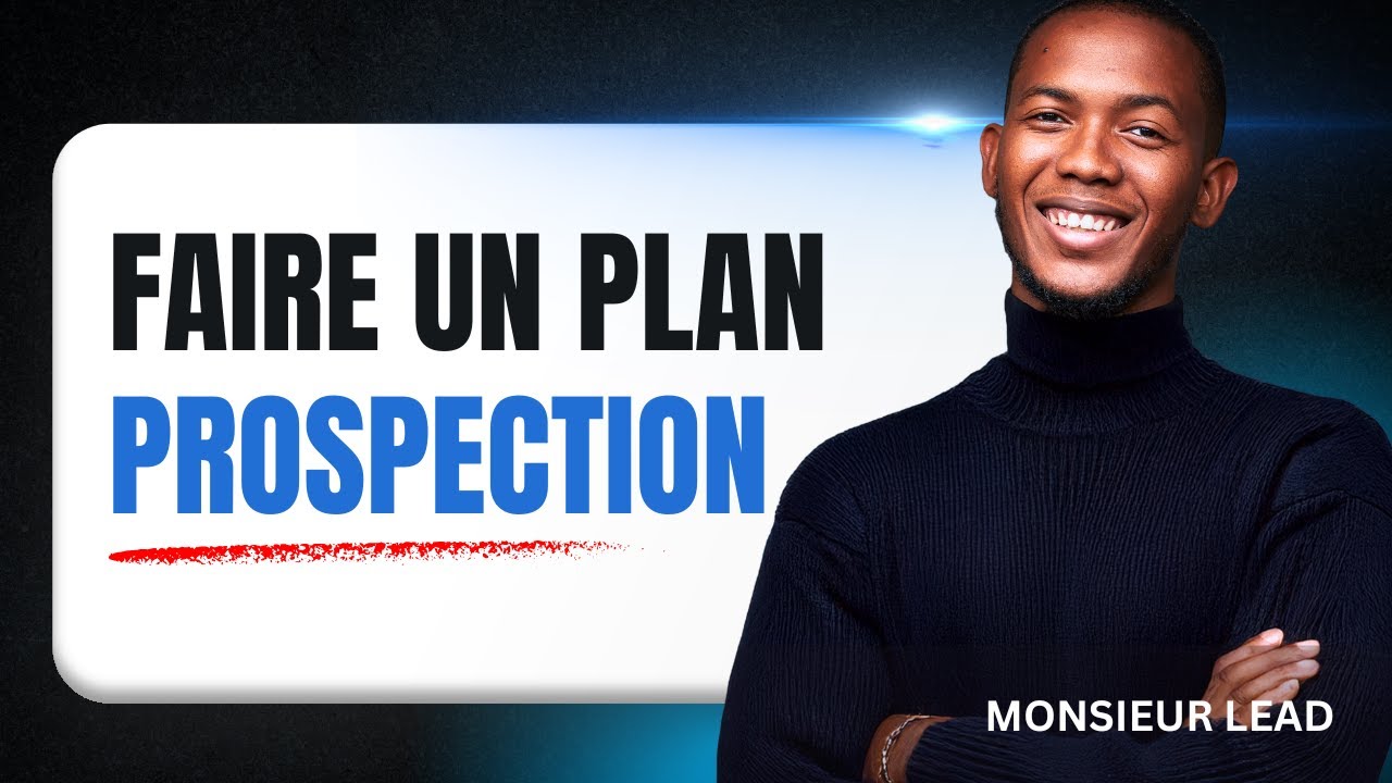 Comment faire un plan de prospection commerciale pour avoir plus de clients ?