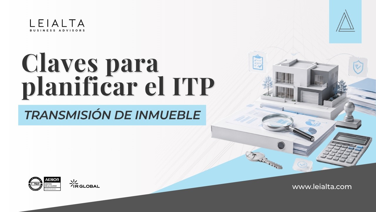 Transmisión de inmueble: cómo evitar pagar el Impuesto de Transmisiones Patrimoniales legalmente