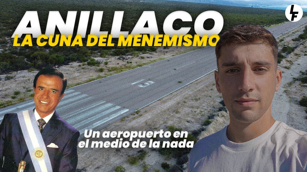 Visité ANILLACO: El Pueblo Natal de MENEM que transformó en su Imperio