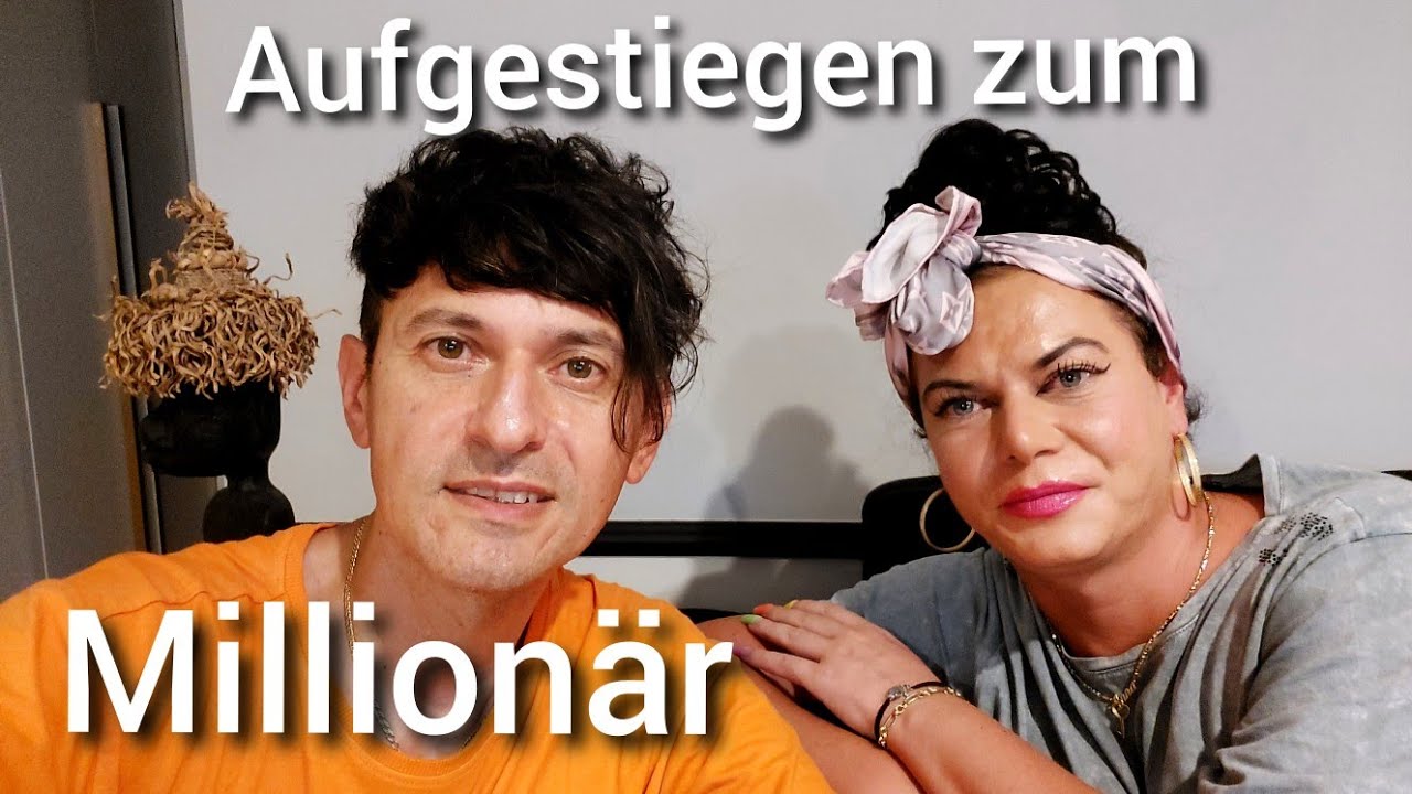 Aufgestiegen zum Millionär