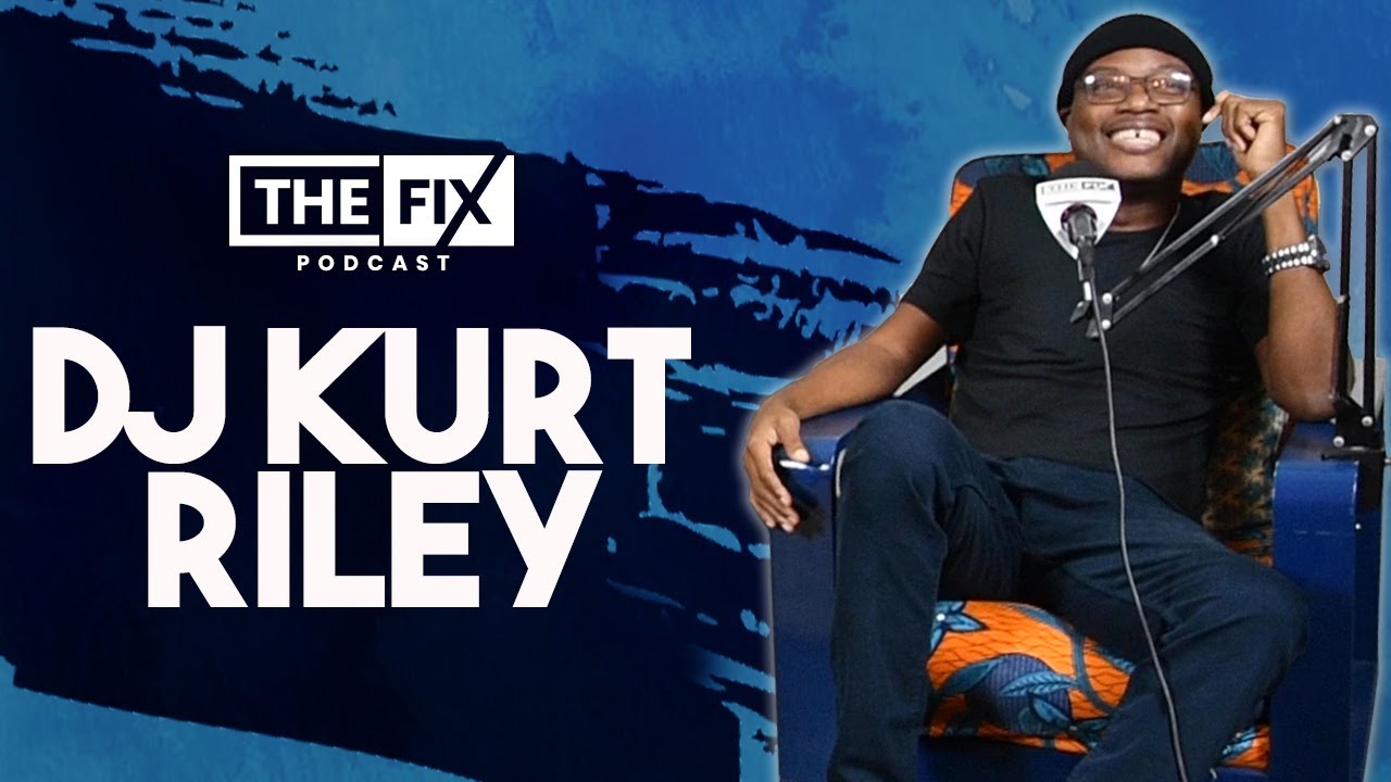 DJ Kurt Riley Talks Cheating Death After Being Hospitalized || The Fix Podcast