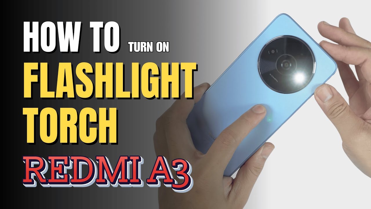 How to turn on Flashlight | Torch on Redmi A3