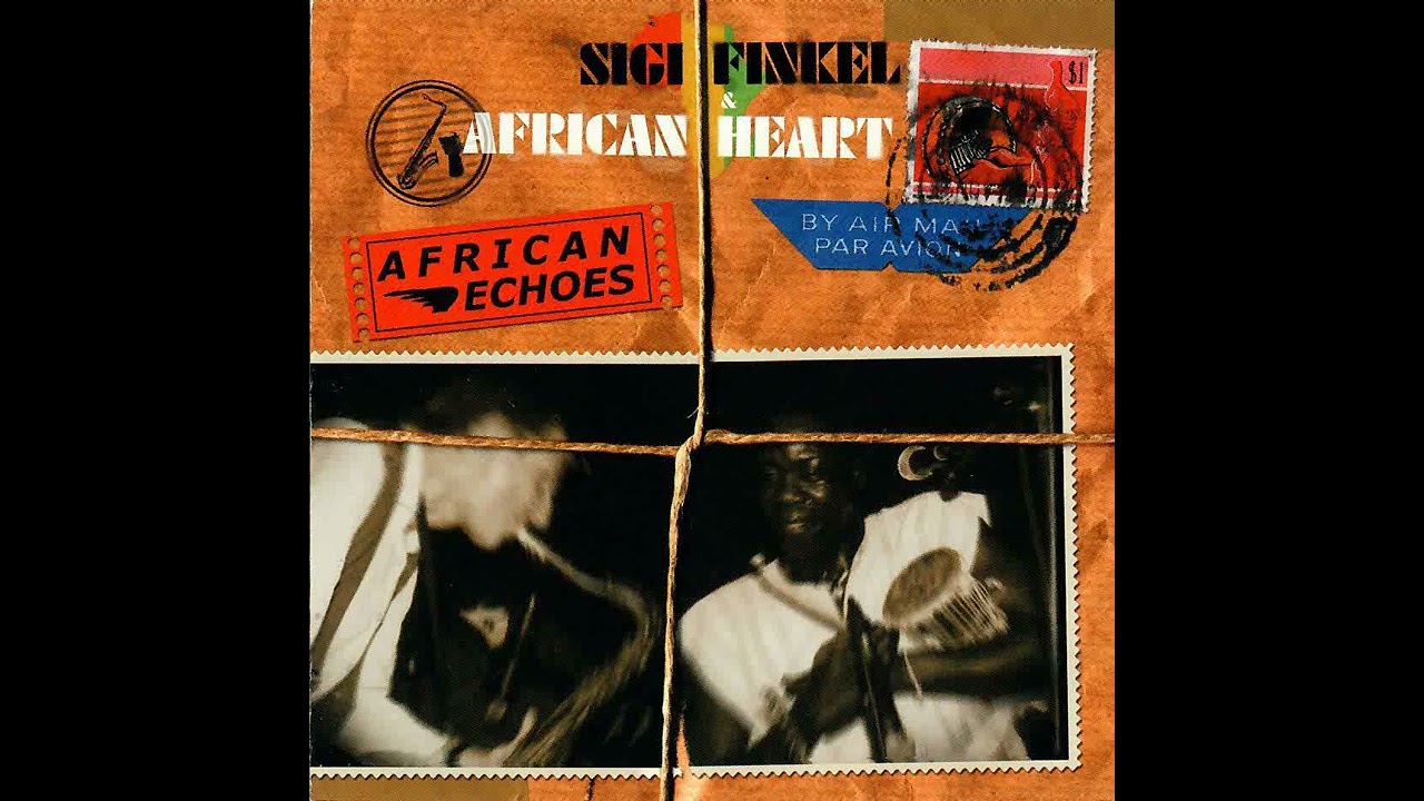 Sigi Finkel & African Heart – CD „African Echoes“ - 10 Andando