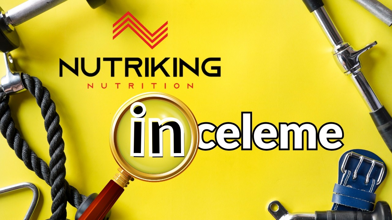 Nutriking Nutrition inceleme