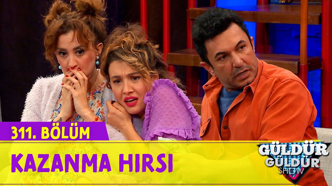 Kazanma Hırsı - 311.Bölüm (Güldür Güldür Show)
