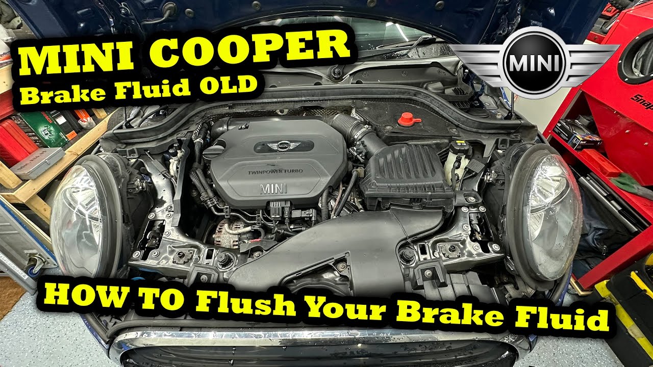 How To Perform A Brake Fluid Flush On 2015 BMW Mini Cooper D F55 / F56 / F57