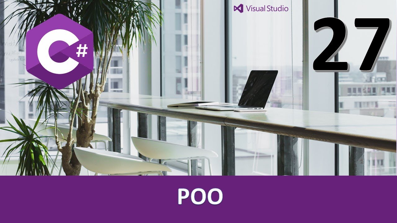 Curso C#. POO. ¿Qué es la POO? Vídeo 27