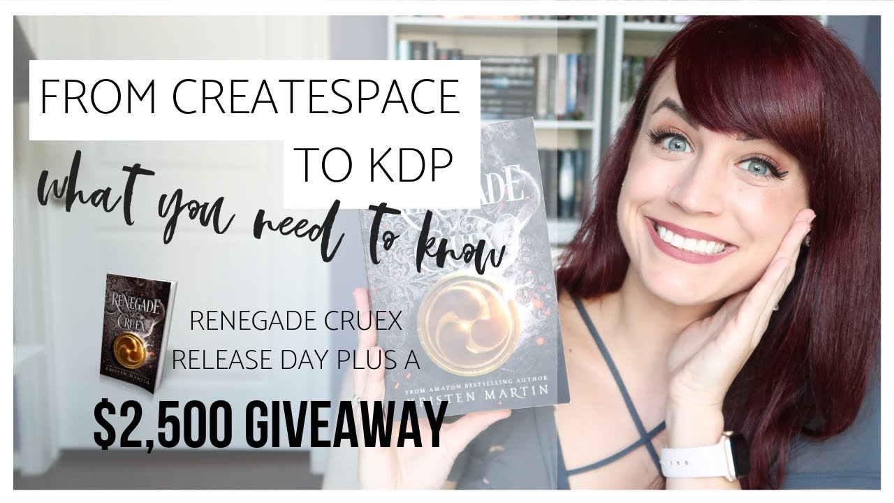 Everything You Need To Know About The CreateSpace and KDP Merger | RENEGADE CRUEX Release Day