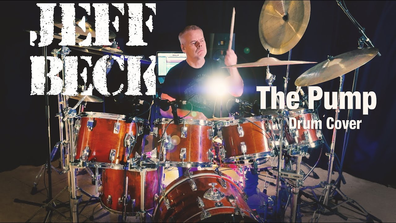 THE PUMP | JEFF BECK | DRUM COVER