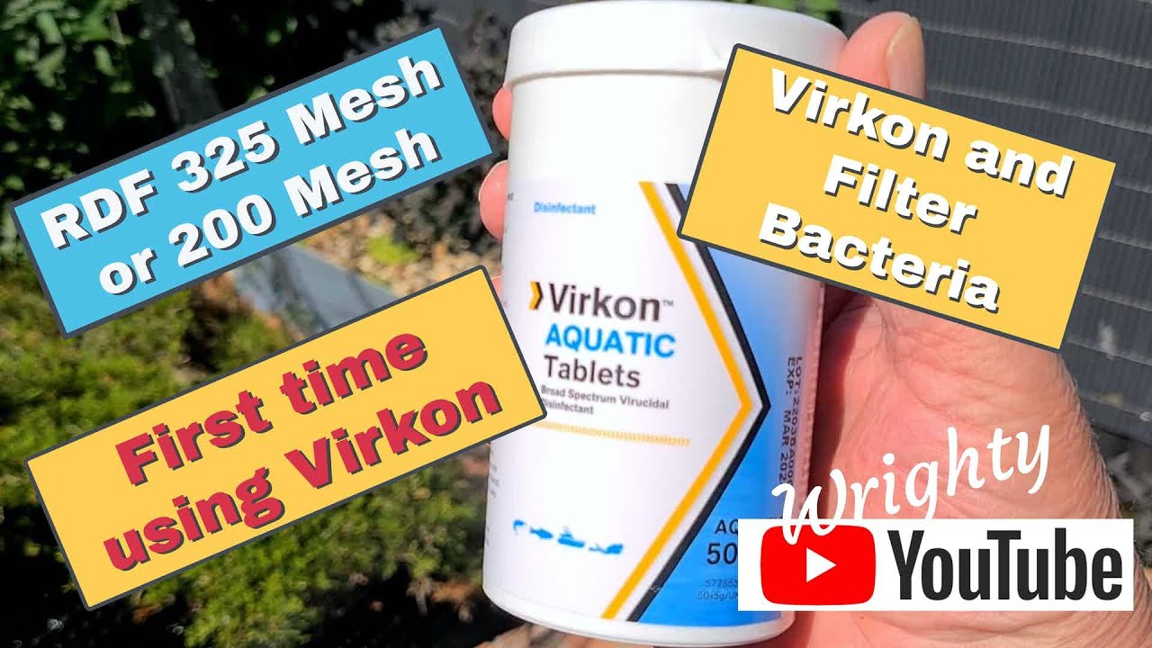 Using Virkon Aquatic And RDF Mesh 42 Micron