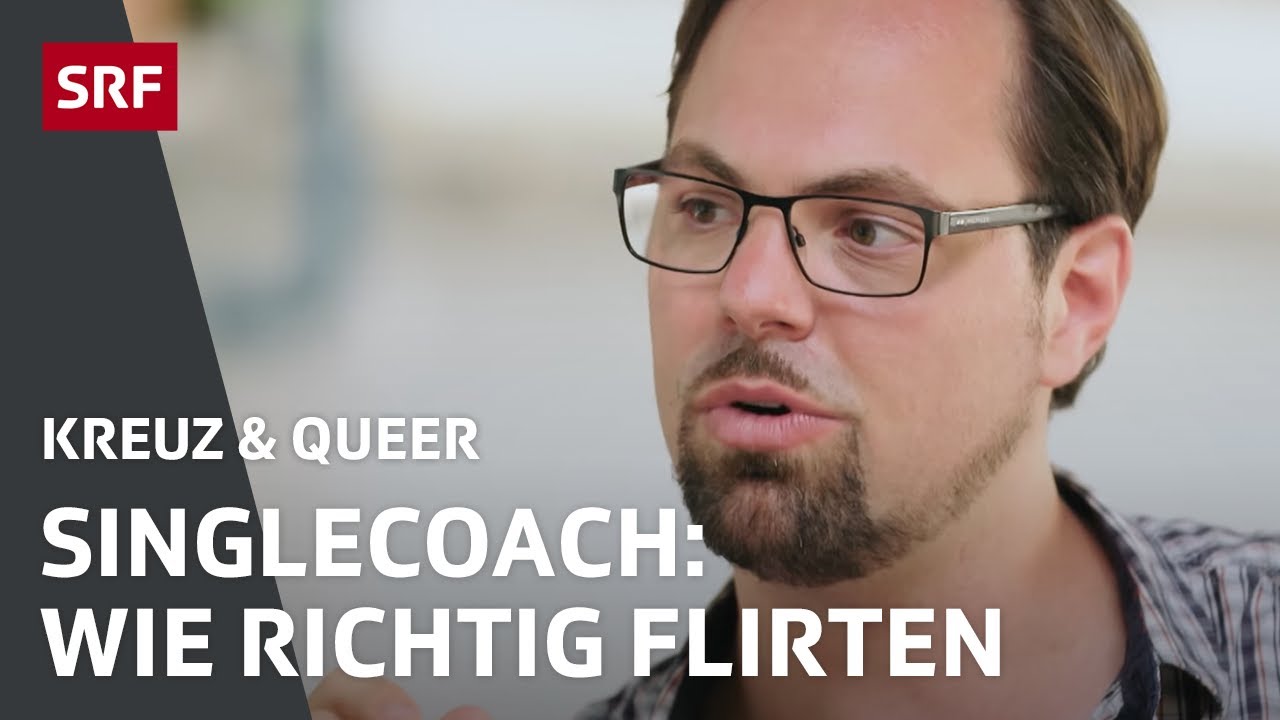 Tipps vom Singlecoach | KREUZ & QUEER | SRF