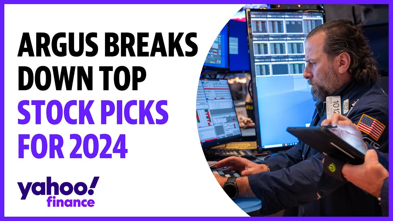 Top stock picks for 2024 with Argus Director of Research Jim Kelleher