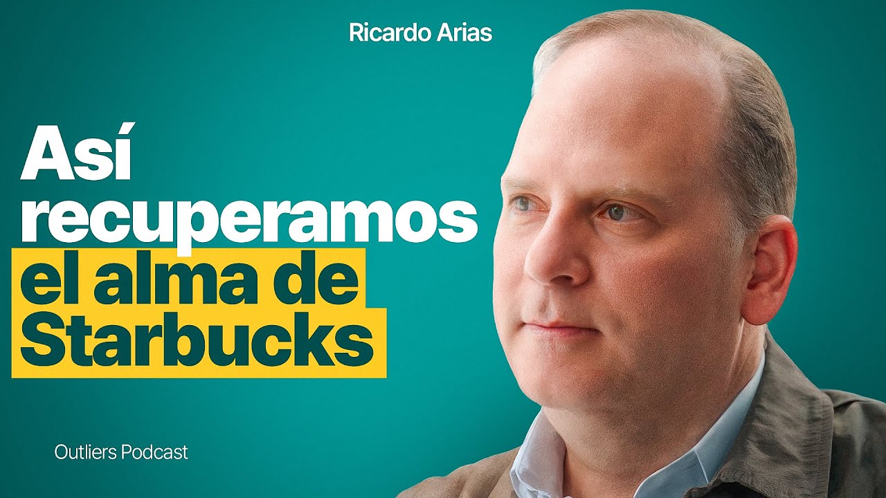 Presidente de Starbucks: La Estrategia que Convirtió a Starbucks en Líder Mundial | Ricardo Arias