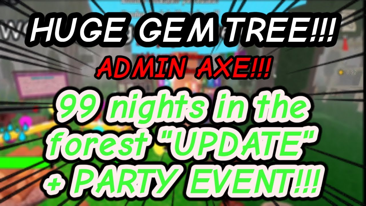 99 Nights In The Forest UPDATE + PARTY EVENT!!!
