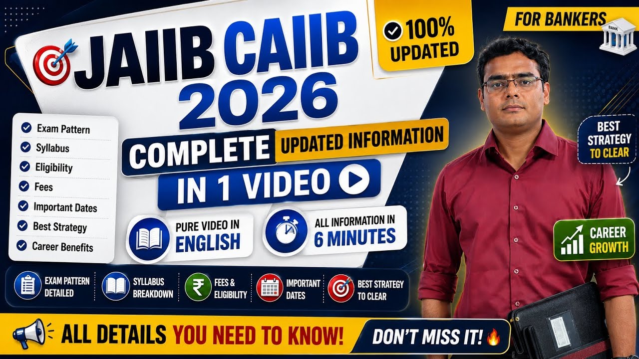 JAIIB CAIIB 2026 Complete Guide | Eligibility, Fees, Exam Pattern, Syllabus | Bank Promotion Exam