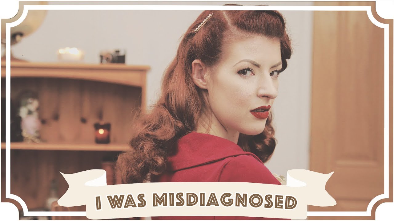 I was misdiagnosed [CC]