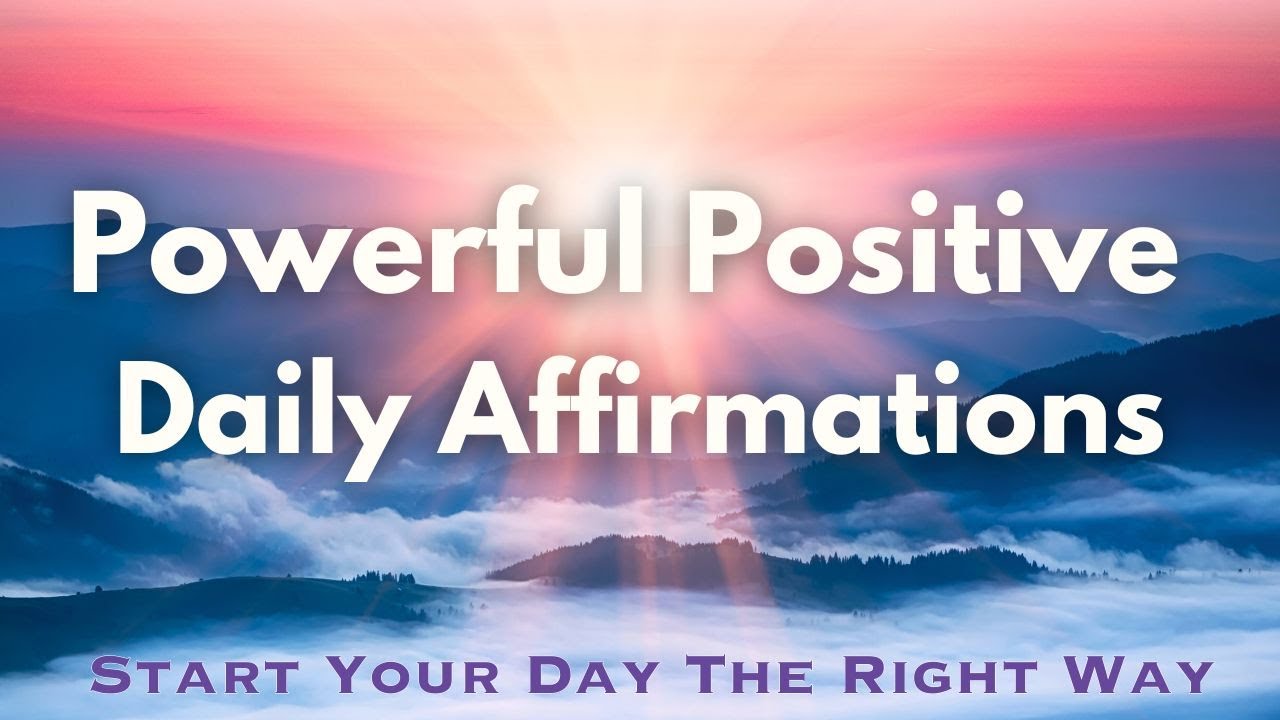 Powerful Positive Daily Affirmations ✨ Change Your Morning Mindset✨ (affirmations said once)