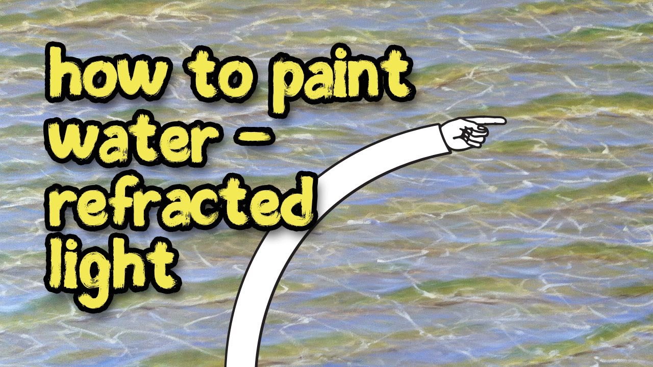 How to Paint Water - Refraction | Acrylic Painting Techniques with Mark Waller