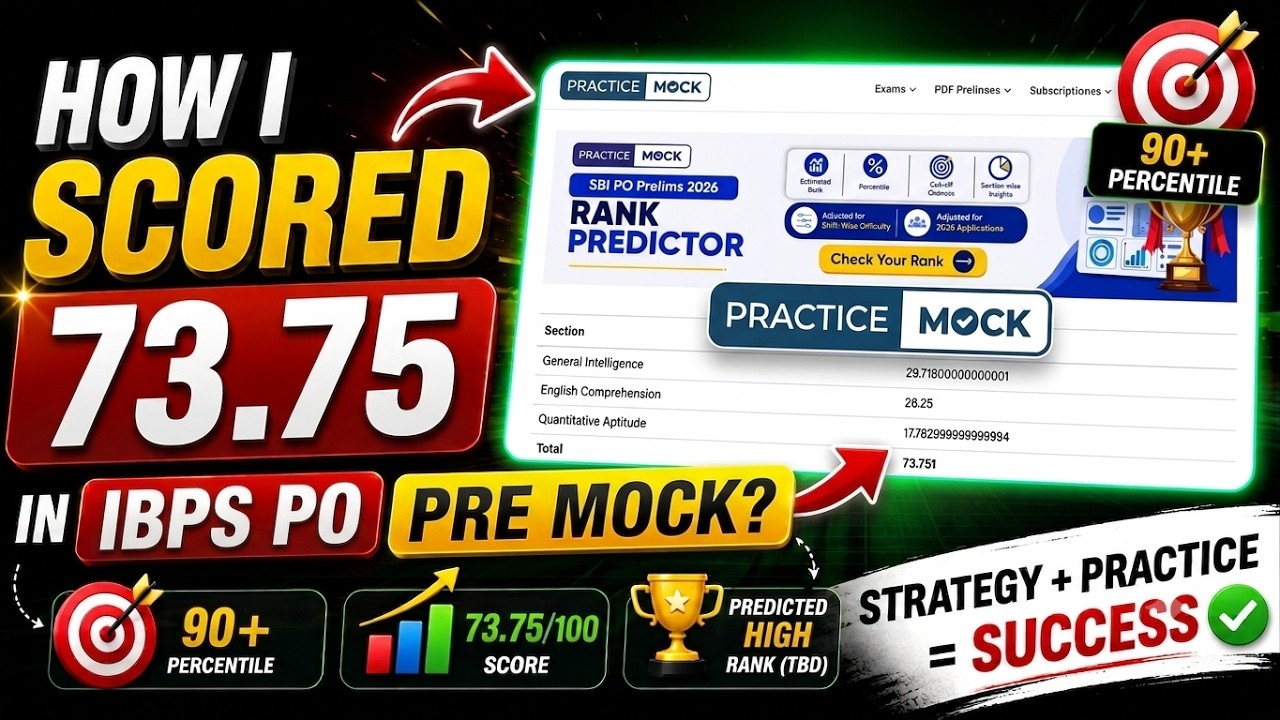 IBPS PO Prelims Live Mock Test 19 | PracticeMock | 90+ Percentile | Score 73.75