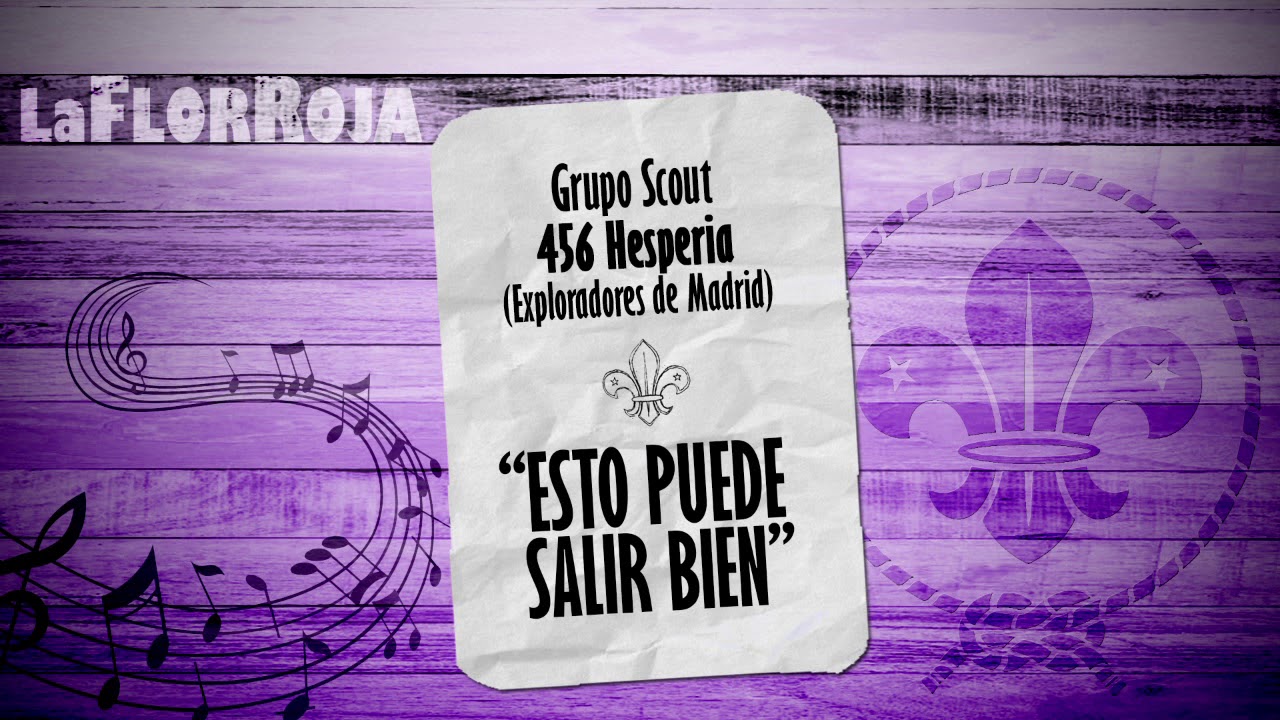 GRUPO SCOUT 456 HESPERIA - Esto puede salir bien