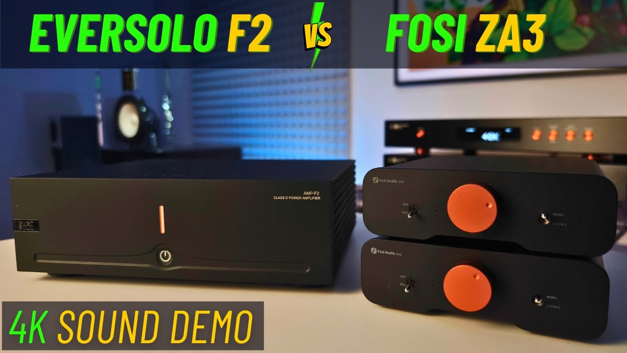 Eversolo AMP-F2 против Fosi ZA3 — я оставлю этот усилитель класса D...
