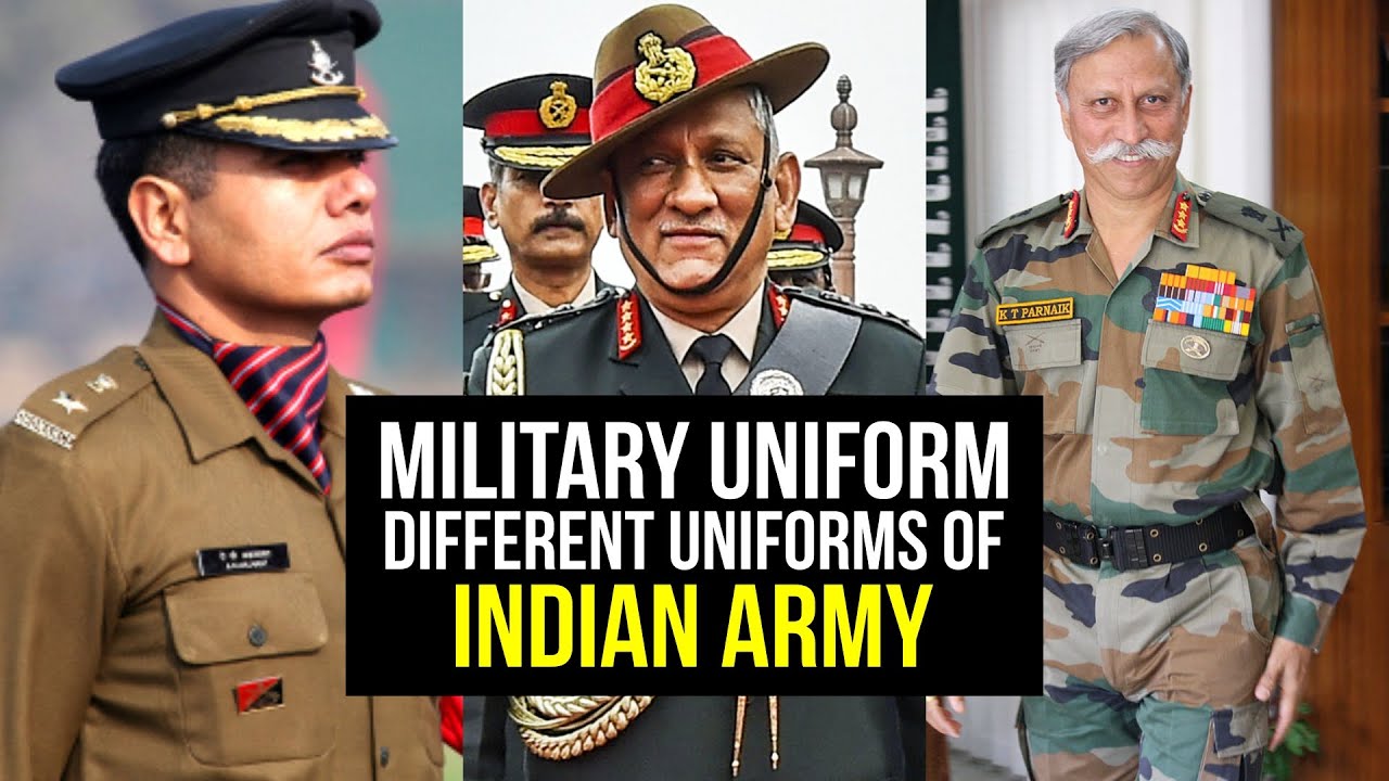 Military Uniform | Different Uniforms Of Indian Army