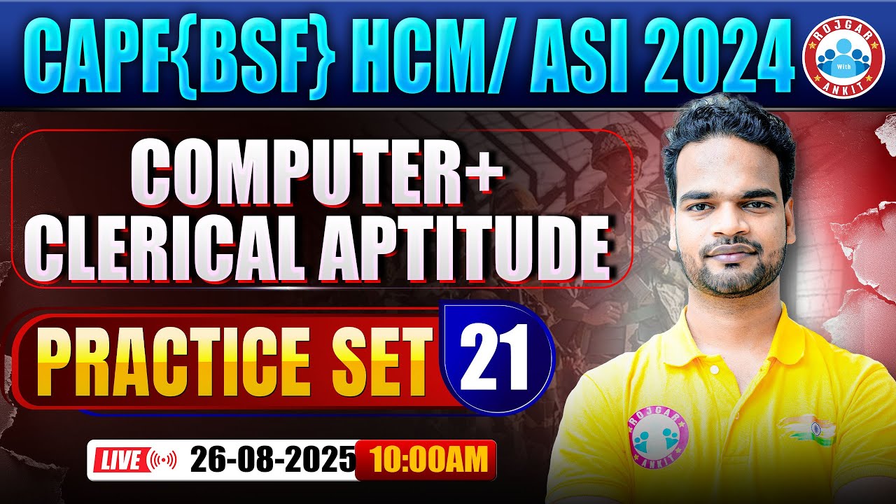 CAPF HCM Computer Class | BSF ASI Practice Set #21 | BSF HCM Computer By Shivam Sir