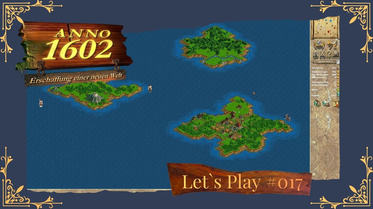 Anno 1602 #017 Panik vor den Piraten