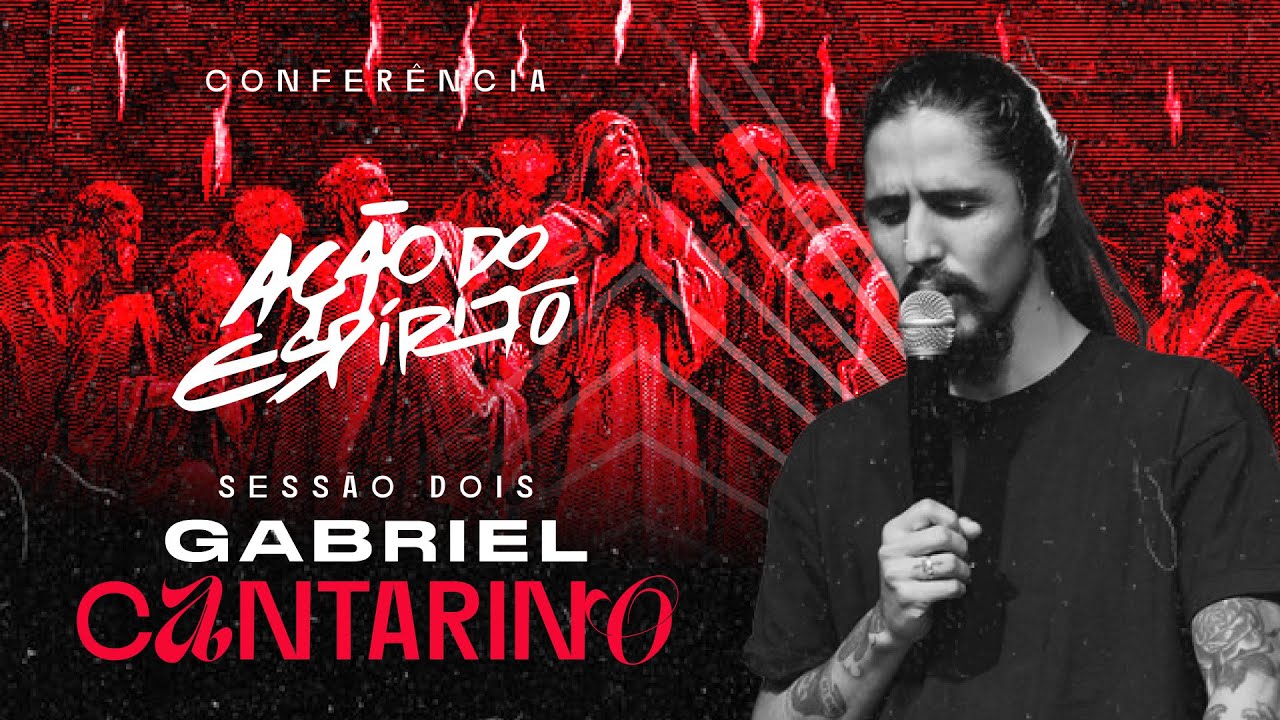 Gabriel Cantarino  | Estilo de vida Maranata - Conferência 2k24 sessão 2