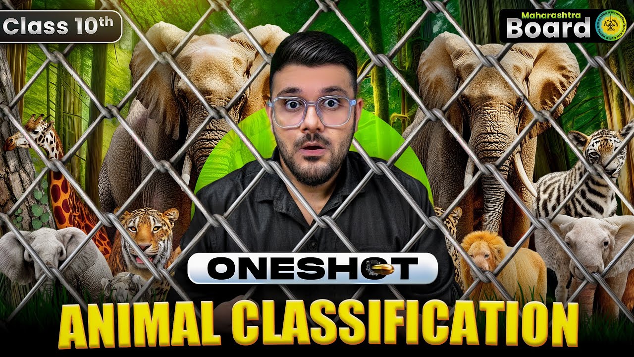 Animal Classification ONE SHOT✅ | SSC Class 10  | SSC Maharashtra Board | Complete Revision