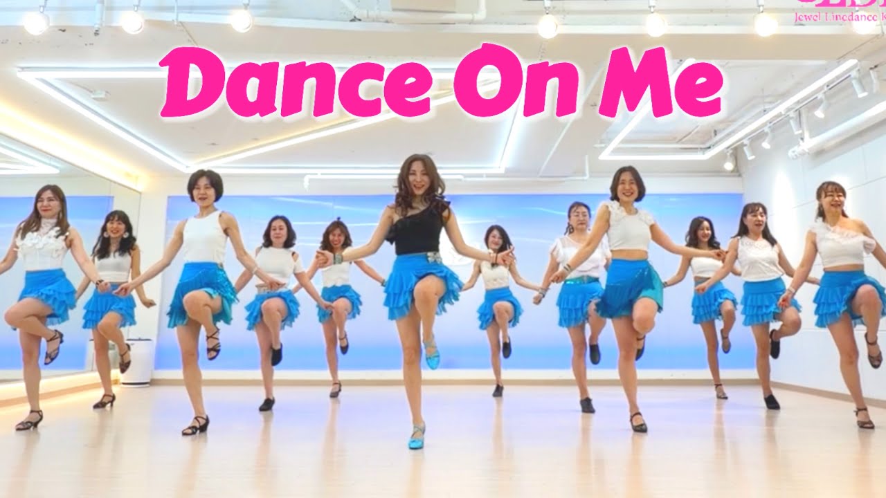 [초급] Dance On Me Linedance/ Beginner/ 댄스 온 미 라인댄스/ JLDK 토요오전동호회