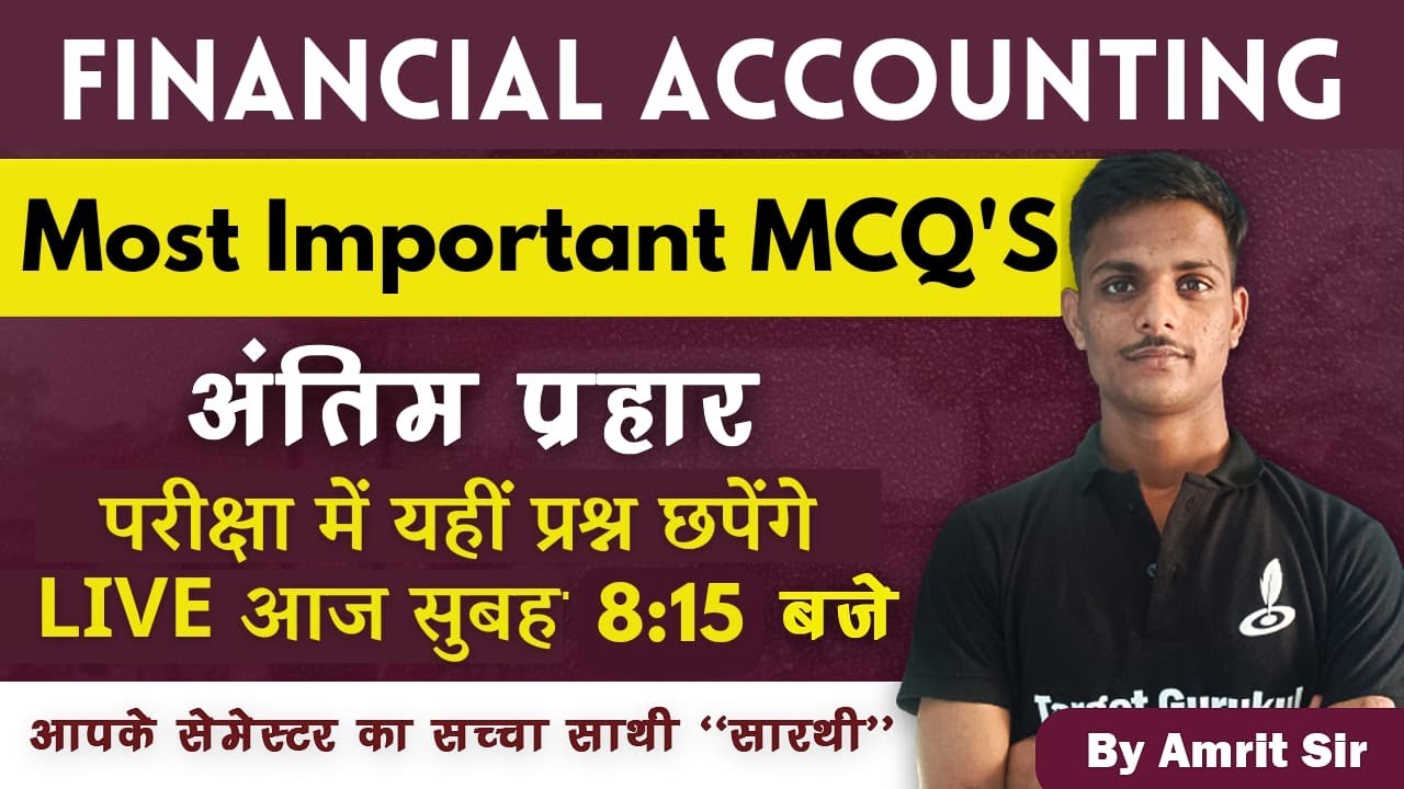 Important Questions Of Financial Accounting | B.Com 2nd Semester Exam 2024 | Paper | DDU, MGKVP,MSU