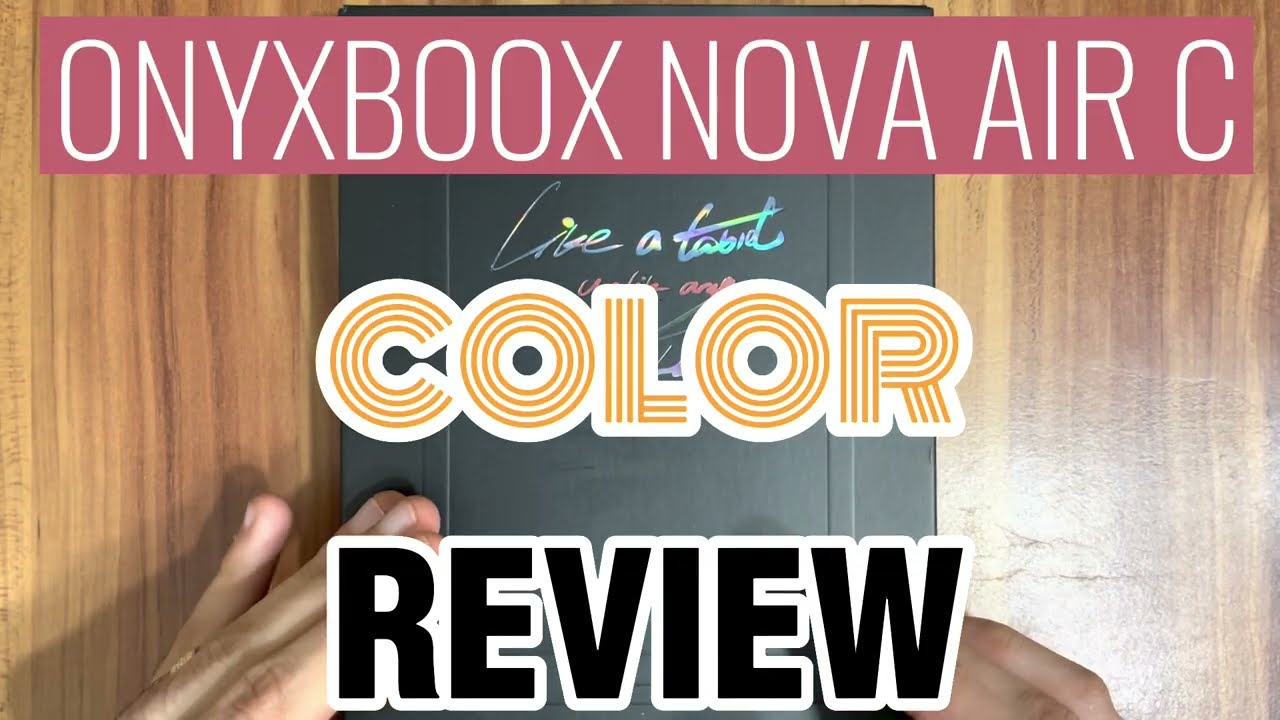 OnyxBoox Nova Air C Color | مراجعة كاملة لقارئ أونيكس المتكامل