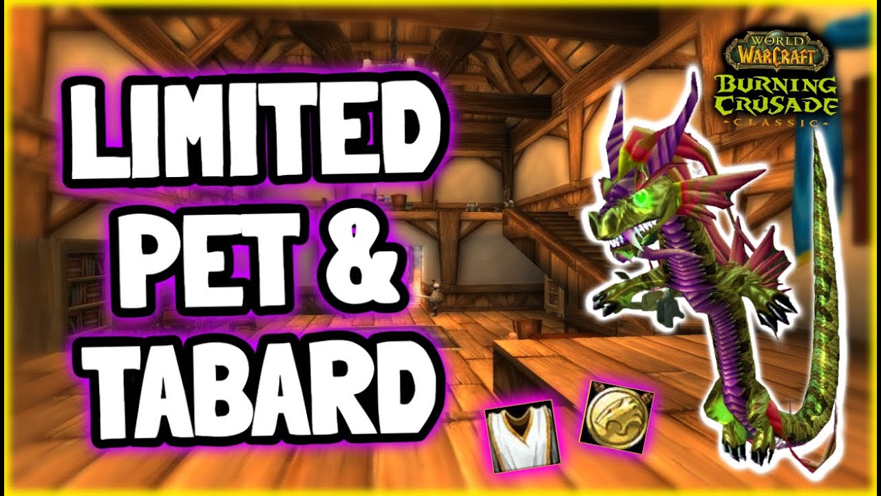 Get this Limited Pet & Tabard in WoW TBC Anniversary