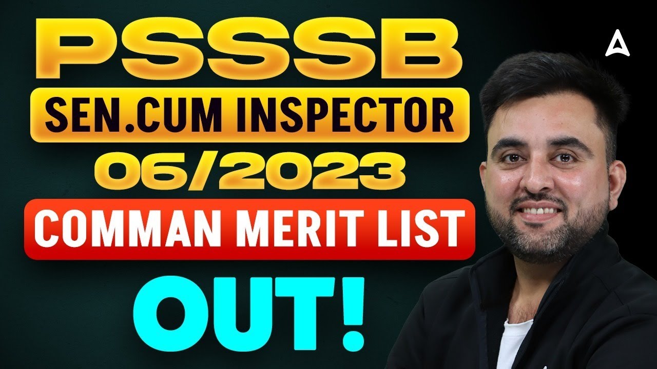 PSSSB Senios Assistant, Cum Inspector Merit List | PSSSB Comman Merit List Out | By Sourav Arora Sir