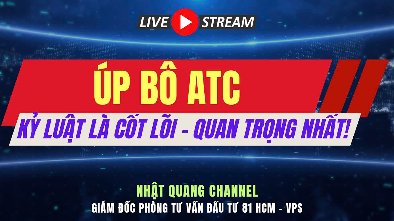 Đầu tư chứng khoán hôm nay|Nhận định thị trường VNIndex|Phân tích cổ phiếu|ÚP BÔ ATC YẾU TỐ CỐT LÕI?