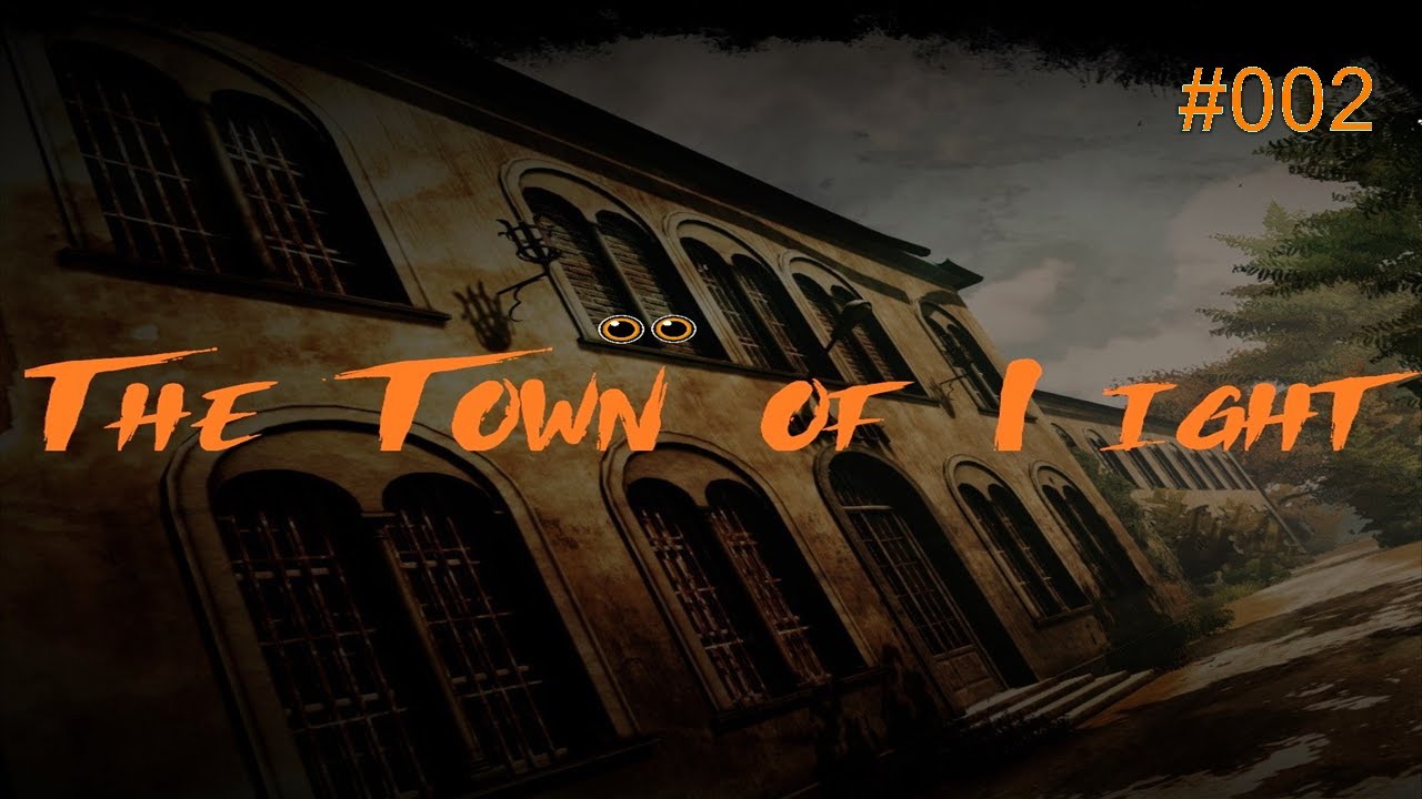 Oh ha Oh ha  -  Town of Light #002 - Facecam|Horror|Schneckball|