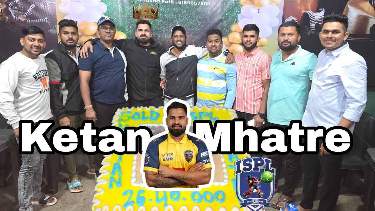26 लाख 40 हजार  लागली बोली | Tennis cricket चा King केतन म्हात्रे | बहिरीनाथ ढाब्यावर celebration