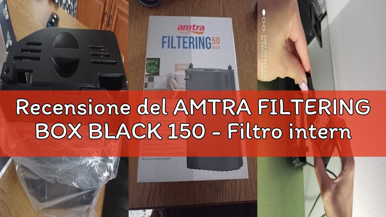Recensione del AMTRA FILTERING BOX BLACK 150 - Filtro interno biologico per acquari con pompa 520 lt