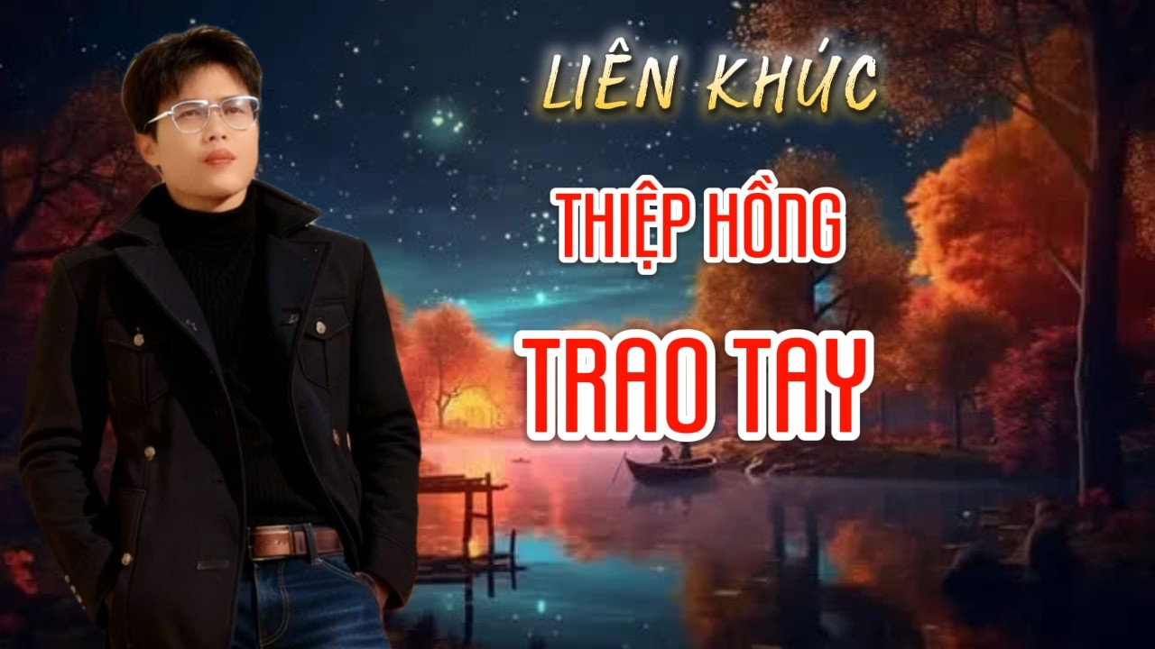 LK Thiệp Hồng Trao Tay | Vũ Duy Long ( nghe là nghiện )