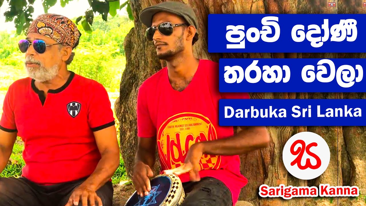 Punchi Doni Tharaha Wela - Darbuka Sri Lanka