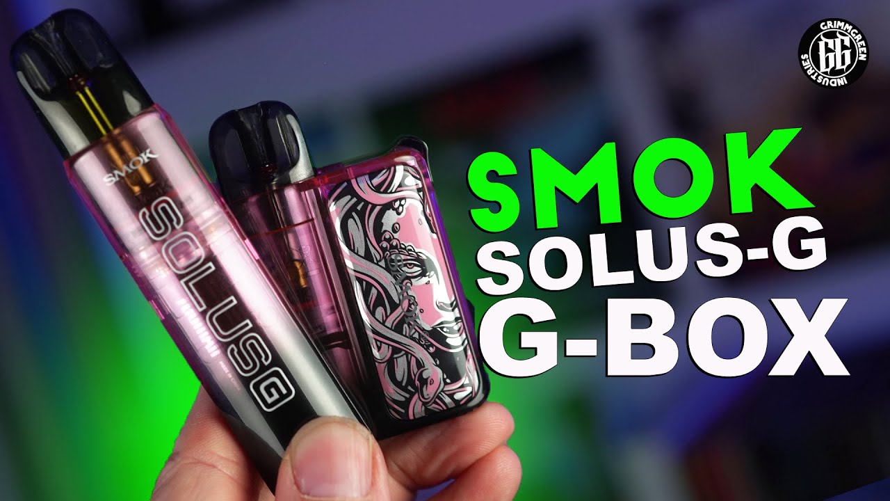 Smok Solus G & G BOX pods...  Don't Get Me