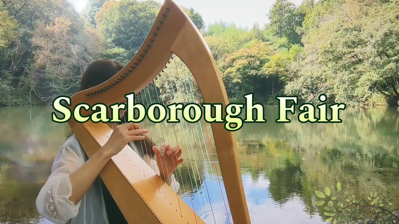 アイリッシュハープ スカボロー・フェア（イングランド民謡）Scarborough Fair at the lakeside 湖畔にて♪