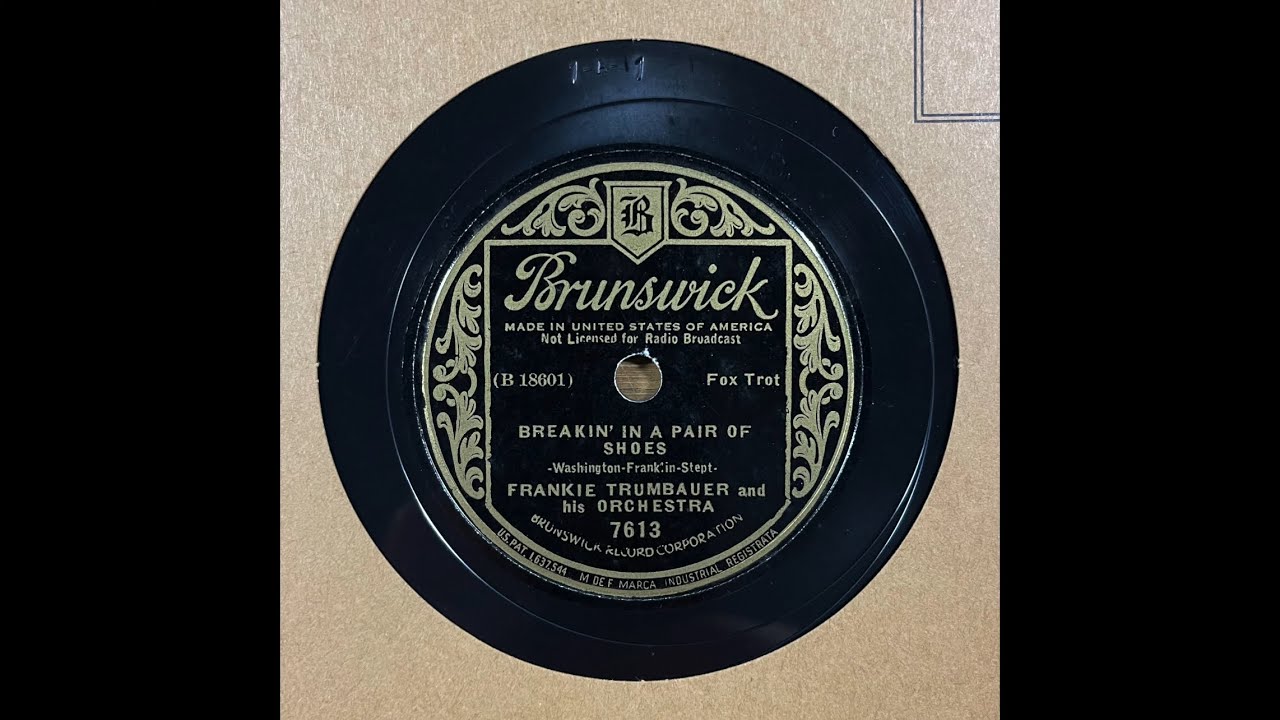 Breakin’ in a Pair of Shoes - Frankie Trumbauer and His Orchestra (1936) (Jack Teagarden)