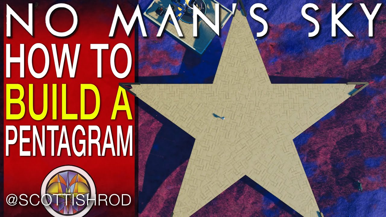A Star How To Build The Perfect Pentagram Tutorial No Man's Sky Frontiers Update - NMS Scottish Rod