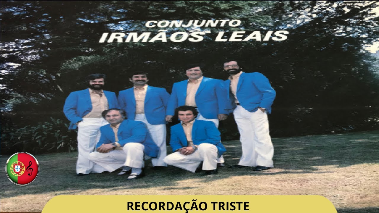 Conjunto IRM&Atilde;OS LEAIS - Recorda&ccedil;&atilde;o triste 
