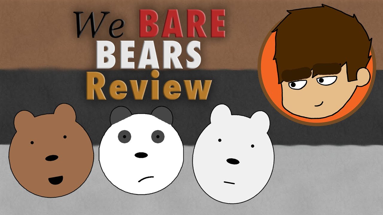 We Bare Bears Review