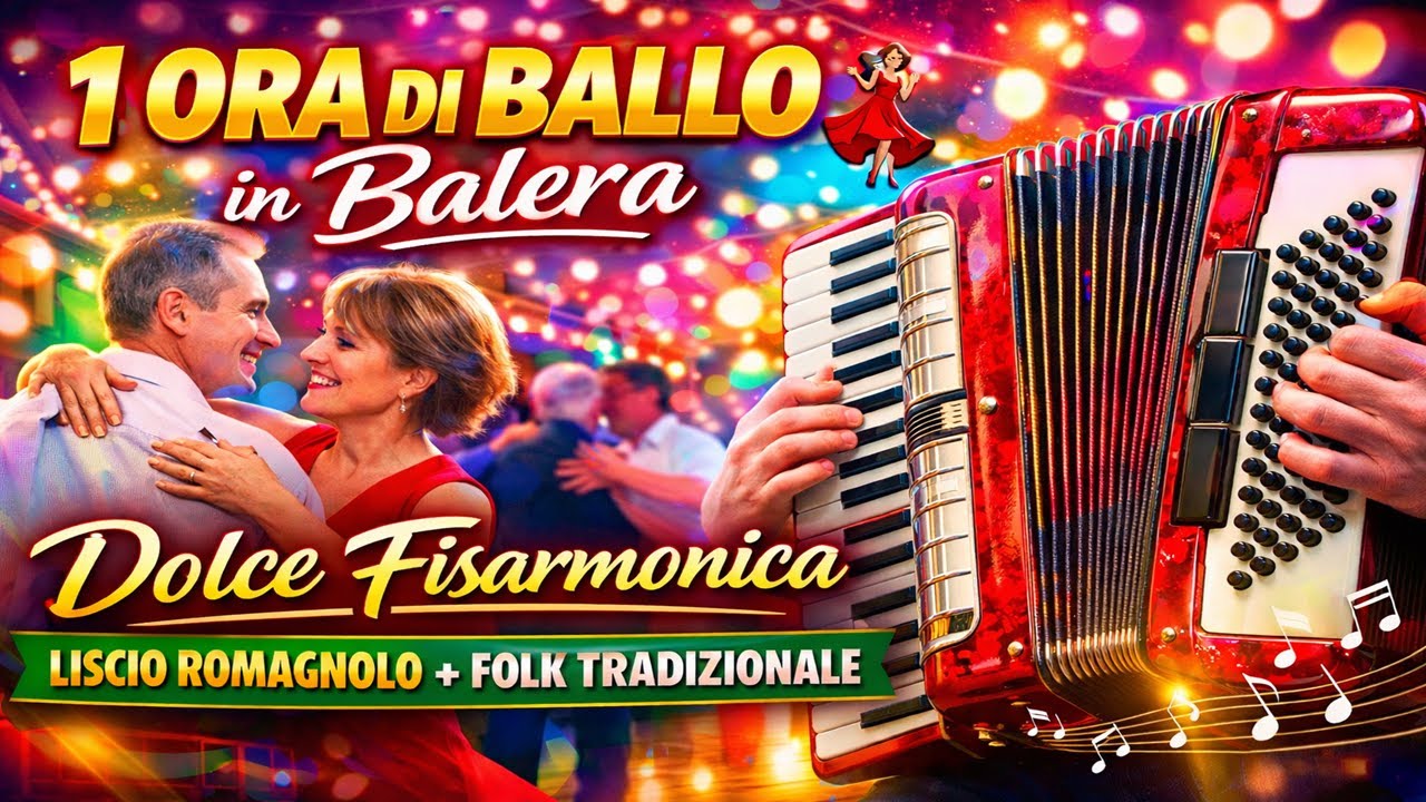 Vai di Liscio! 🎶 1 Ora di Ballo in Balera | Folk Tradizionale | Liscio Fisarmonica Italiana