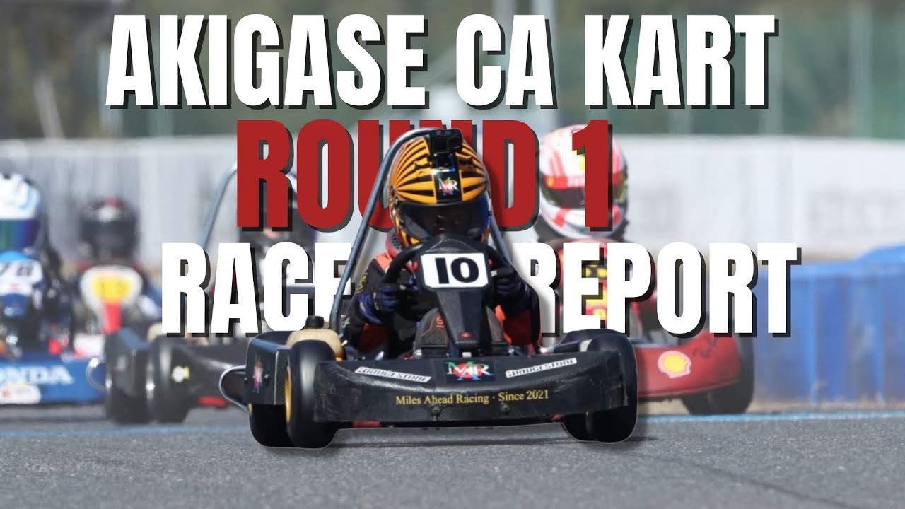 2023 Akigase CA Kart Round 1 Race Report | 7 Year Old Kart Racer | 秋ヶ瀬 CA カート 第1戦レポート