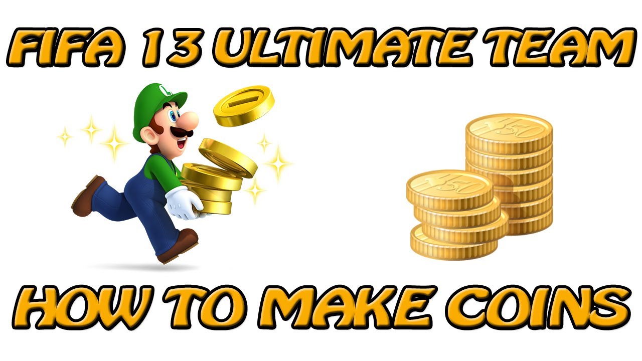 FIFA 13 Ultimate Team - Coin Tips - How To Make Easy Coins